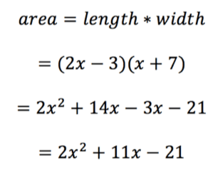 area = length * width
= (2x-3)(x+7)
=2x^2 + 14x - 3x -21
=2x^2 + 11x - 21