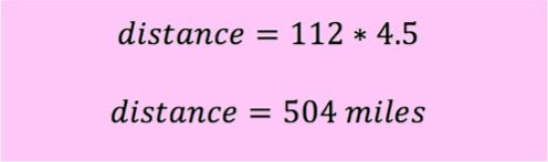 distance = 112 * 4.5
distance = 504 miles