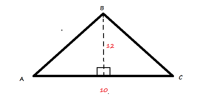 An isosceles triangle with base 10 and height 12.