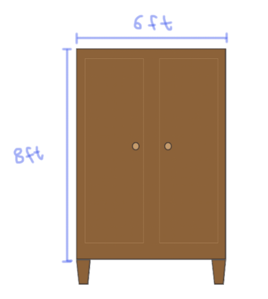A 6ft wide and 8 ft high wardrobe.