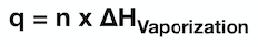 Image showing the equation for molar heat of vaporization (q=n x ΔH (of vaporization)