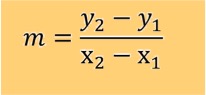 m = (y2 - y1)/(x2 - x1)