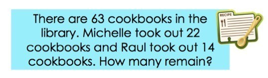 There are 63 cookbooks in the library. Michelle took out 22 cookbooks and Raul took out 14 cookbooks. How many remain?