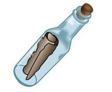 Message in a bottle.