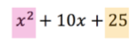 x^2 + 10x + 25