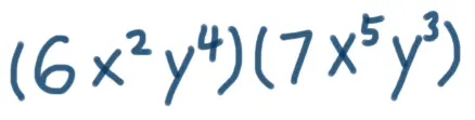 (6x^2y^4)(7x^5y^3)