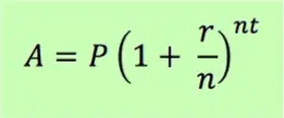 A = P(1 + r/n)^(nt)