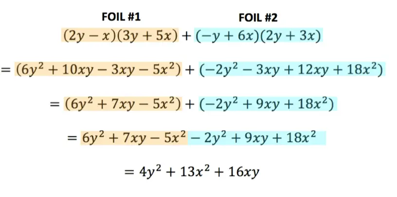 (2y - x)(3y + 5x) + (-y + 6x)(2y + 3x)
= (6y^2 + 10xy - 3xy - 5x^2) + (-2y^2 - 3xy + 12xy + 18x^2)
= (6y^2 + 7xy - 5x^2) + (-2y^2 + 9xy + 18x^2)
= 6y^2 + 7xy - 5x^2 - 2y^2 + 9xy + 18x^2
= 4y^2 + 13x^2 + 16xy