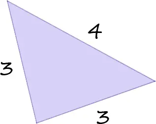 A triangle with sides 3, 3, and 4.