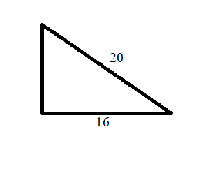 A triangle with sides 16 and 20.  20 is the longest side of the triangle.