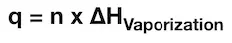 Image showing the equation for molar heat of vaporization (q=n x ΔH (of vaporization)