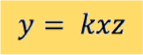 y = kxz